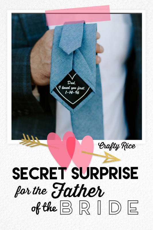 Crafty Rice - 10 ideas for secret messages to the father of the bride